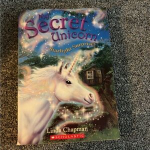 My secret unicorn starlight surprise by Linda Chapman